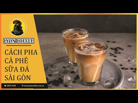 Cách pha cà phê sữa đá Sài Gòn