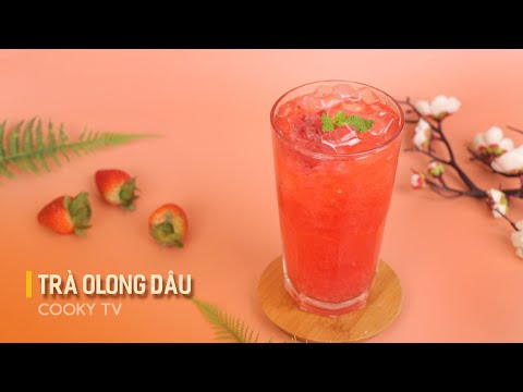 Trà Olong Dâu - Cách Làm Đơn Giản Tại Nhà  | Cooky TV